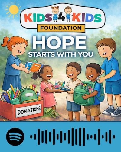 Listen to Kids 4 Kids Foundation - Hope Starts With You